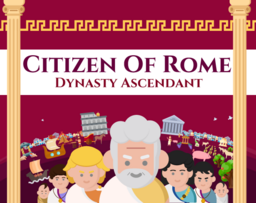 Citizen of Rome - Dynasty Ascendant
