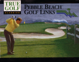 True Golf Classics: Pebble Beach Golf Links