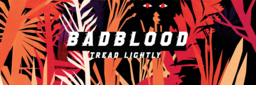 BADBLOOD