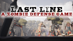 Last Line VR: A Zombie Defense Game