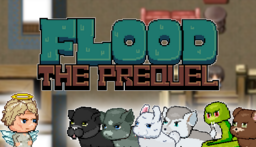 Flood: The Prequel