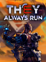 They Always Run