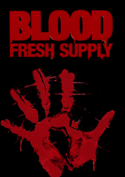 Blood: Refreshed Supply