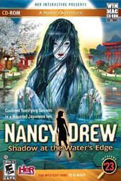 Nancy Drew®: Shadow at the Water's Edge