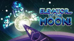 Elevator...to the Moon! Turbo Champion's Edition