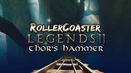 RollerCoaster Legends II: Thor's Hammer