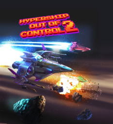 Hypership Out of Control 2