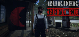 Border Patrol Officer: Control Duty Simulator
