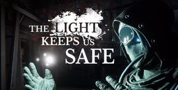 The Light Keeps Us Safe