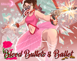 Blood 'N Bullets
