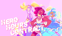 Hero Hours Contract 2: A Factory for Magical Girls