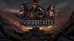 Swordbreaker: Back to The Castle