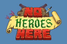 No Heroes Here
