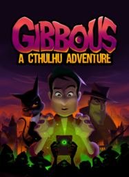 Gibbous -  A Cthulhu Adventure