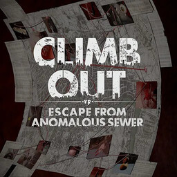 Climb Out: Escape From Anomalous Sewer