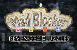 Mad Blocker Alpha: Revenge of the Fluzzles