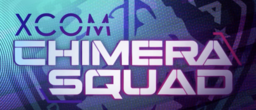 XCOM: Chimera Squad