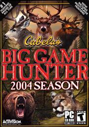 Cabela's Big Game Hunter: 2004 Season