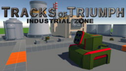 Tracks of Triumph: Industrial Zone