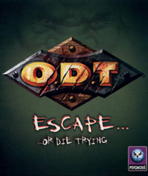 O.D.T.: Escape... Or Die Trying