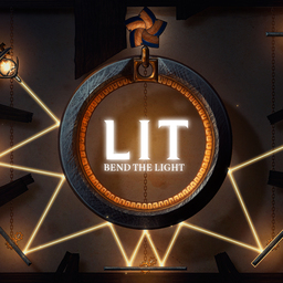 LIT: Bend the Light