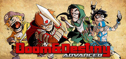 Doom &amp; Destiny Advanced