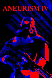 ANEURISM IV