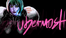 UBERMOSH + Original Soundtrack