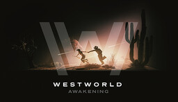 Westworld: Awakening