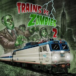 Trains vs. Zombies 2