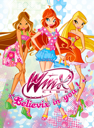 Winx Club: Believix in You!
