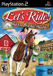 Let's Ride: Silver Buckle Stables