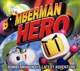 Bomberman Hero - Bomberman Hero ~Mirian-Ōjo o Sukue!~