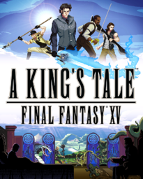 A King's Tale: Final Fantasy XV