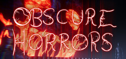 Obscure Horrors