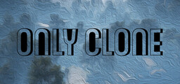 Only Clone