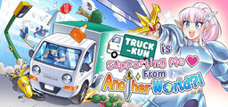 Truck-kun is Supporting Me From Another World?!