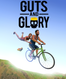 Guts and Glory