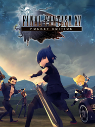 Final Fantasy XV Pocket Edition HD