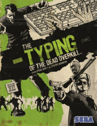 The Typing of the Dead: Overkill