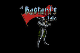A Bastard's Tale