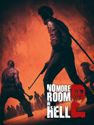 No More Room In Hell 2