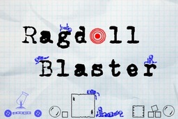 Ragdoll Blaster 3
