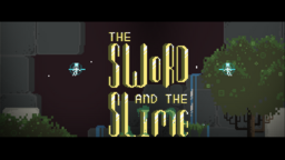 Slime Fantasy: the search for the lost sword