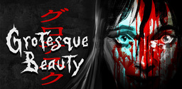 Grotesque Beauty