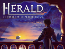Herald: An Interactive Period Drama