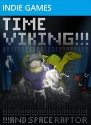 TIME VIKING!!!!!ANDSPACERAPTOR