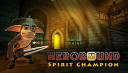 Herobound: Spirit Champion