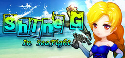 ShineG In The SeaFight