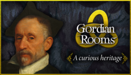 Gordian Rooms: A curious heritage